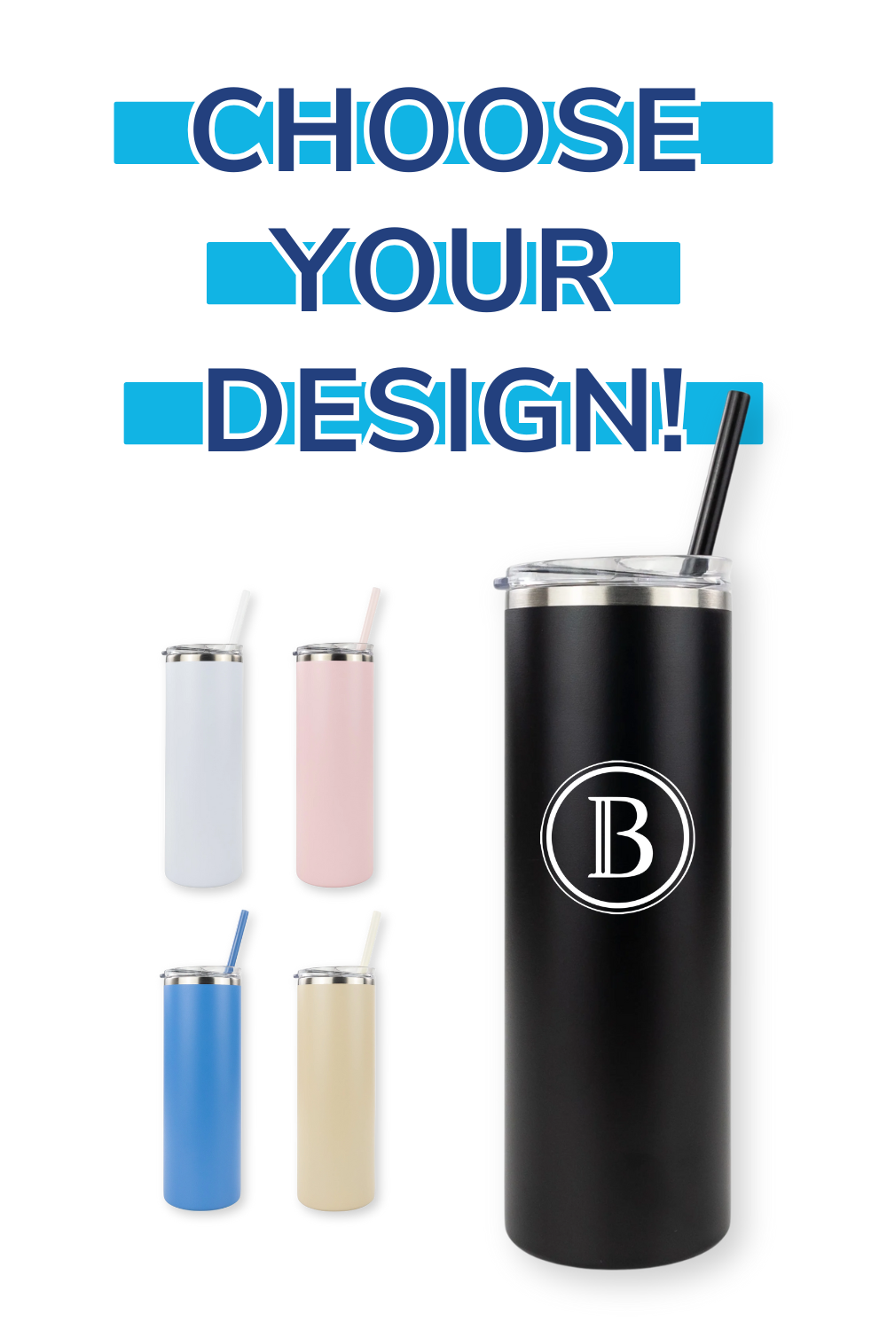 20oz Powder Coated Skinny Tumbler